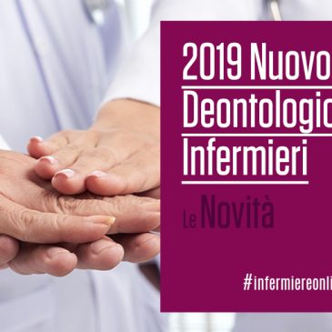 2019 Nuovo Codice Deontologico Degli Infermieri: Le Novità
