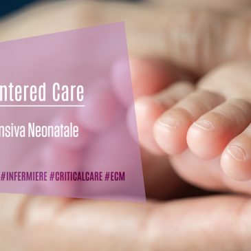 Family Centered Care in Terapia Intensiva Neonatale